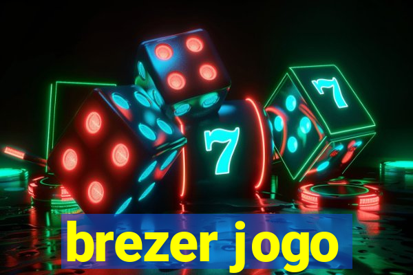 brezer jogo